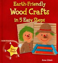 Produktbild: Earth-Friendly Wood Crafts in 5 Easy Steps