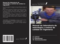Produktbild: Manual de laboratorio de metrolog&iacute;a y control de calidad en ingenier&iacute;a