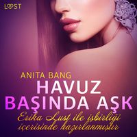 Produktbild: Havuz Başında Aşk - Erotik &ouml;yk&uuml;