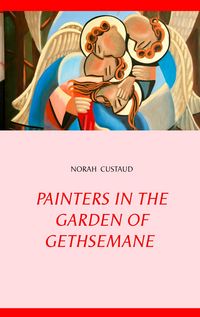 Produktbild: Painters in the garden of Gethsemane