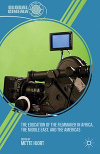 Produktbild: The Education of the Filmmaker in Africa, the Middle East, and the Americas