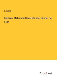 Produktbild: M&uuml;nzen, Ma&szlig;e und Gewichte aller L&auml;nder der Erde