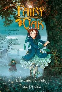 Produktbild: L'incanto del buio. Fairy Oak. Vol. 2