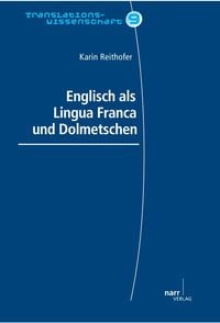 Produktbild: Englisch als Lingua Franca und Dolmetschen