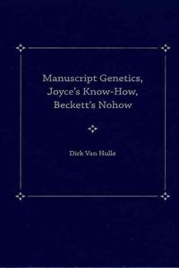 Produktbild: Manuscript Genetics, Joyce's Know-How, Beckett's Nohow