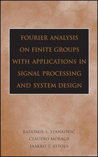 Produktbild: Fourier Analysis on Finite Groups with Applications in Signal Processing and System Design