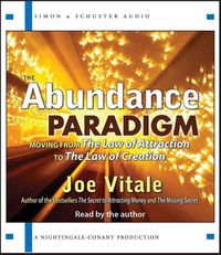 Bild vom Artikel Abundance Paradigm          2d vom Autor Joe Vitale