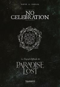Produktbild: No celebration. La biografia ufficiale dei Paradise Lost