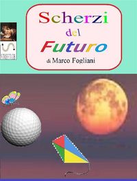 Produktbild: Scherzi del Futuro