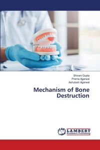 Produktbild: Mechanism of Bone Destruction