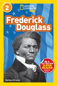 Produktbild: Frederick Douglass (National Geographic Kids Readers, Level 2)
