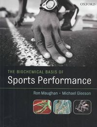 Produktbild: The Biochemical Basis of Sports Performance