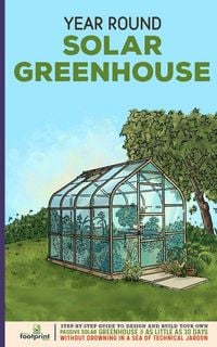 Produktbild: Year Round Solar Greenhouse