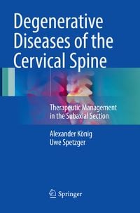 Produktbild: Degenerative Diseases of the Cervical Spine