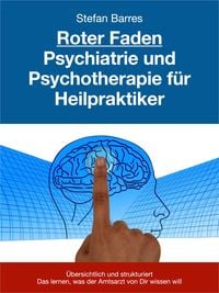Produktbild: Roter Faden Psychiatrie und Psychotherapie f&uuml;r Heilpraktiker