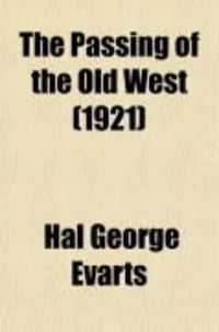 Produktbild: The Passing of the Old West