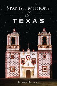 Produktbild: Spanish Missions of Texas