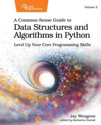 Produktbild: A Common-Sense Guide to Data Structures and Algorithms in Python, Volume 2
