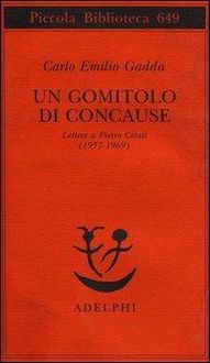 Produktbild: Un gomitolo di concause. Lettere a Pietro Citati (1957-1969)