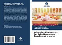 Produktbild: Kulturelles Kaleidoskop: Der Schnittpunkt von Sprache und Literatur