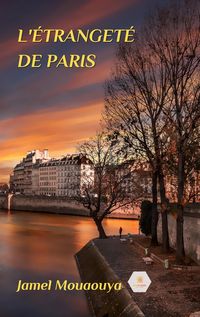 Produktbild: Jamel Mouaouya: L'&eacute;tranget&eacute; de Paris
