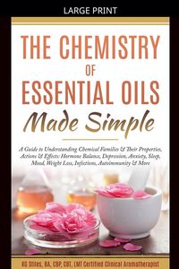 Produktbild: The Chemistry of Essential Oils Made Simple