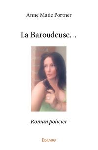 Produktbild: La baroudeuse...