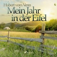 Produktbild: Mein Jahr in der Eifel (Ungek&uuml;rzt)