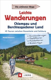 Produktbild: Leichte Wanderungen Chiemgau und Berchtesgadener Land