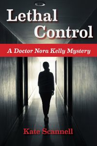Produktbild: Lethal Control (A Doctor Nora Kelly Mystery, #2)