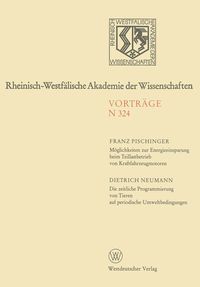 Produktbild: M&ouml;glichkeiten zur Energieeinsparung beim Teillastbetrieb von Kraftfahrzeugmotoren. Die zeitliche Programmierung von Tieren auf periodische Umweltbedin