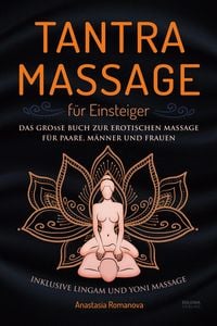 Produktbild: Tantra Massage f&uuml;r Einsteiger