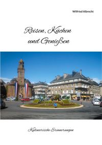 Produktbild: Reisen, K&uuml;chen und Genie&szlig;en