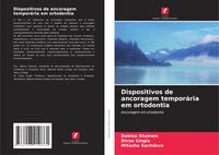 Produktbild: Dispositivos de ancoragem tempor&aacute;ria em ortodontia