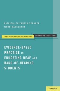 Produktbild: Evidence-Based Practice in Educating Deaf and Hard-of-Hearing Students