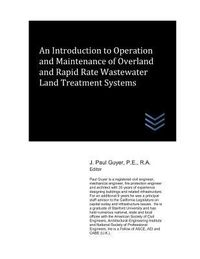 Produktbild: An Introduction to Operation and Maintenance of Overland and Rapid Rate Wastewater Land Treatment Systems