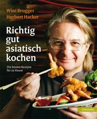 Produktbild: Richtig gut asiatisch kochen