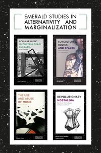 Produktbild: Emerald Studies in Alternativity and Marginalization Book Set (2017-2019)