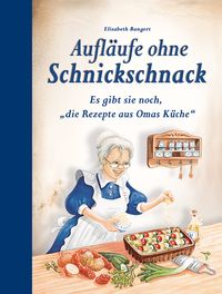 Produktbild: Aufl&auml;ufe ohne Schnickschnack