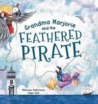 Produktbild: Grandma Marjorie and the Feathered Pirate