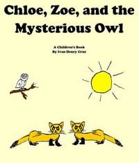Produktbild: Chloe, Zoe, and the Mysterious Owl
