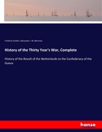 Produktbild: History of the Thirty Year's War, Complete