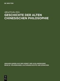 Produktbild: Geschichte der alten chinesischen Philosophie