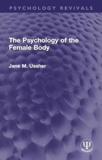 Produktbild: The Psychology of the Female Body