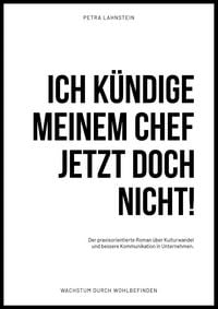 Produktbild: ICH K&Uuml;NDIGE MEINEM CHEF JETZT DOCH NICHT!