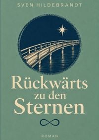 Produktbild: R&uuml;ckw&auml;rts zu den Sternen