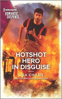 Produktbild: Childs, L: Hotshot Hero in Disguise