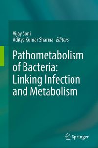 Produktbild: Pathometabolism of Bacteria: Linking Infection and Metabolism