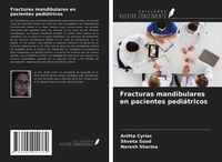 Produktbild: Fracturas mandibulares en pacientes pedi&aacute;tricos