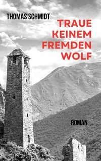 Produktbild: Traue keinem fremden Wolf